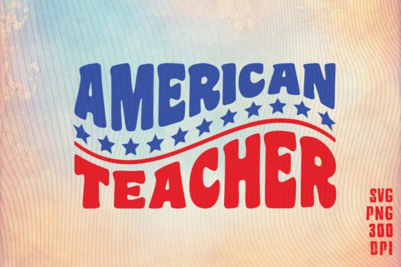 American Teacher 14th July PNG SVG Review