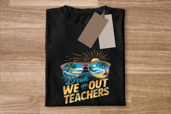 Bruh We Out Teachers SVG: End of School Design Review