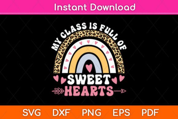 My Class is Full of Sweet Hearts Teacher Design Review