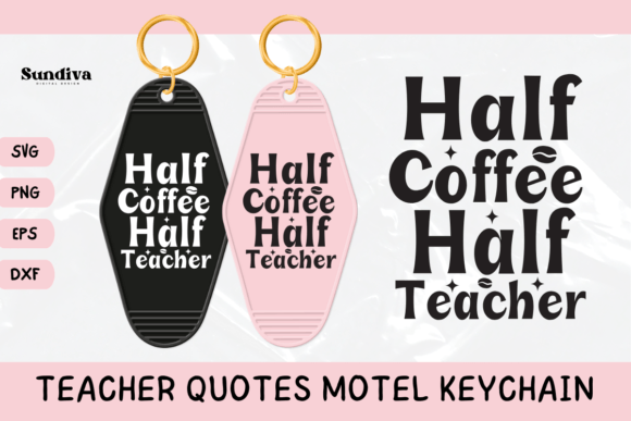 Teacher Sayings Motel Keychain SVG 15 Review