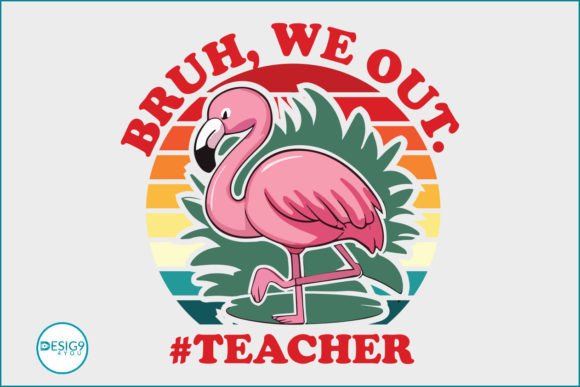 Teacher Summer Bruh We Out SVG Craft Review